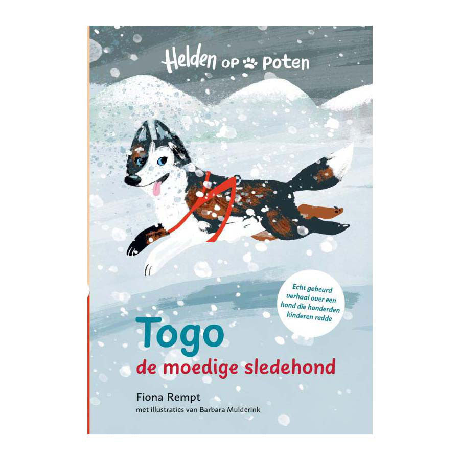 Herausgeber Kluitman Helden auf Beinen. Togo, der mutige Schlittenhund