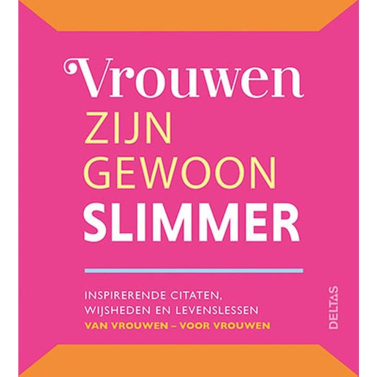 Deltas Frauen sind einfach schlauer