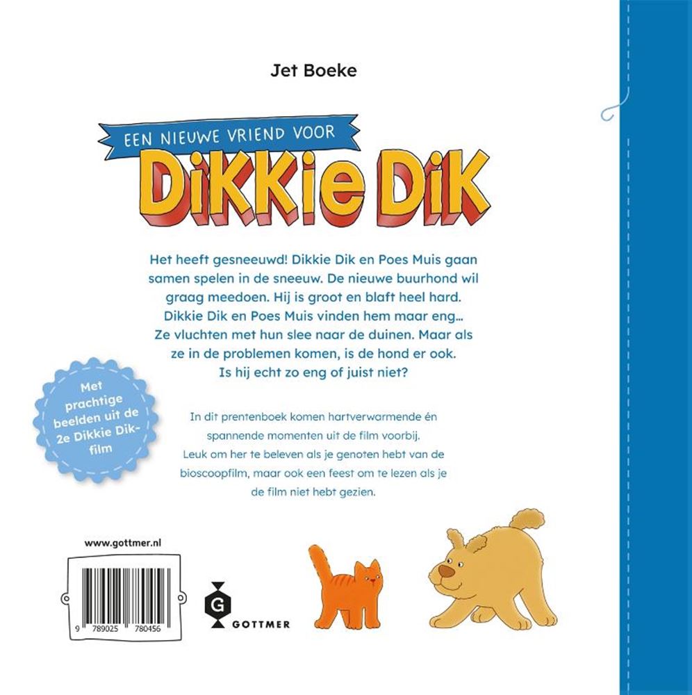 Gottmer-Verleger haben einen neuen Freund für Dikkie Dik gefunden