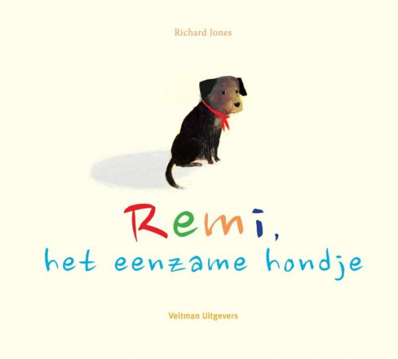Veltman Remi, der einsame Hund