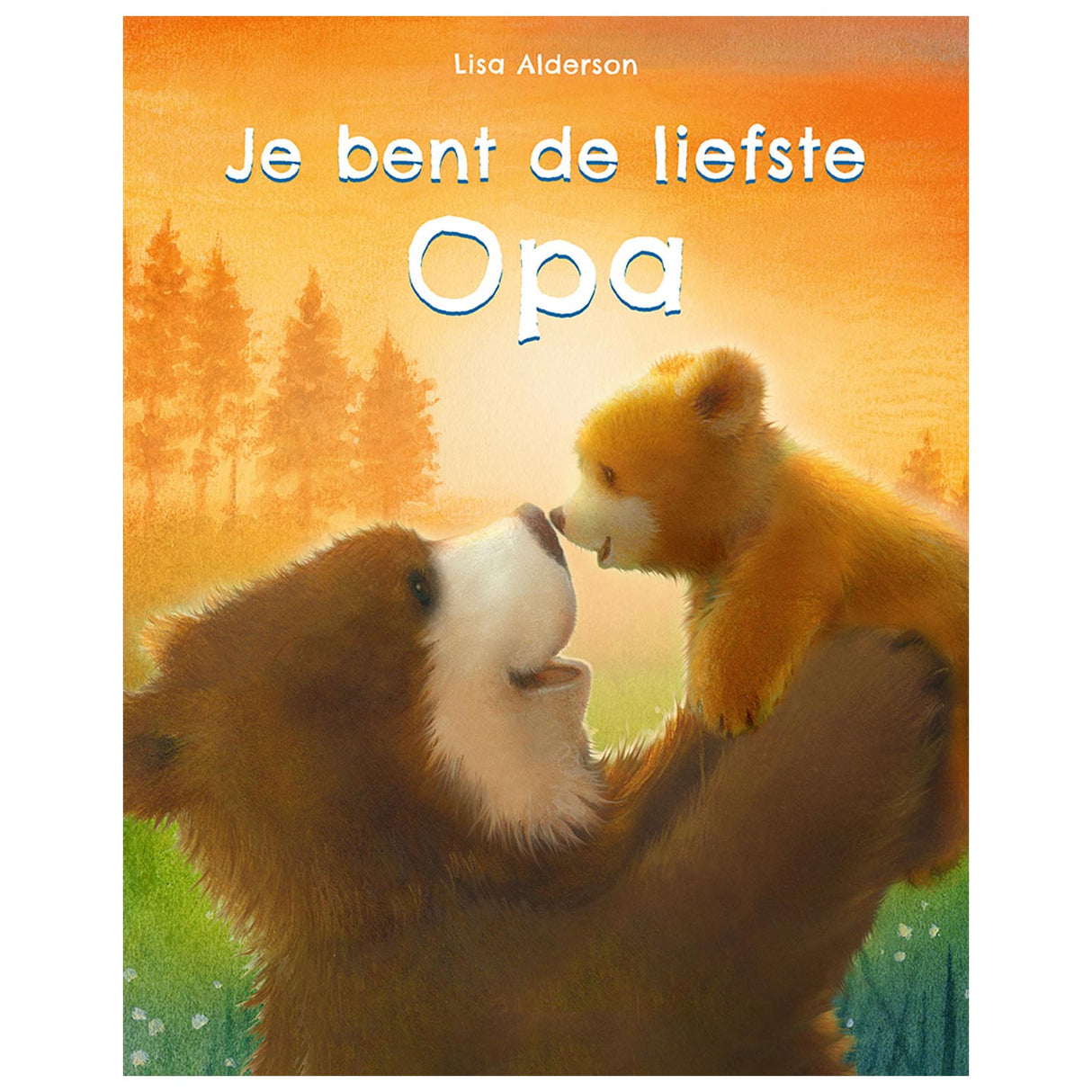 Du bist der süßeste Opa. 3+