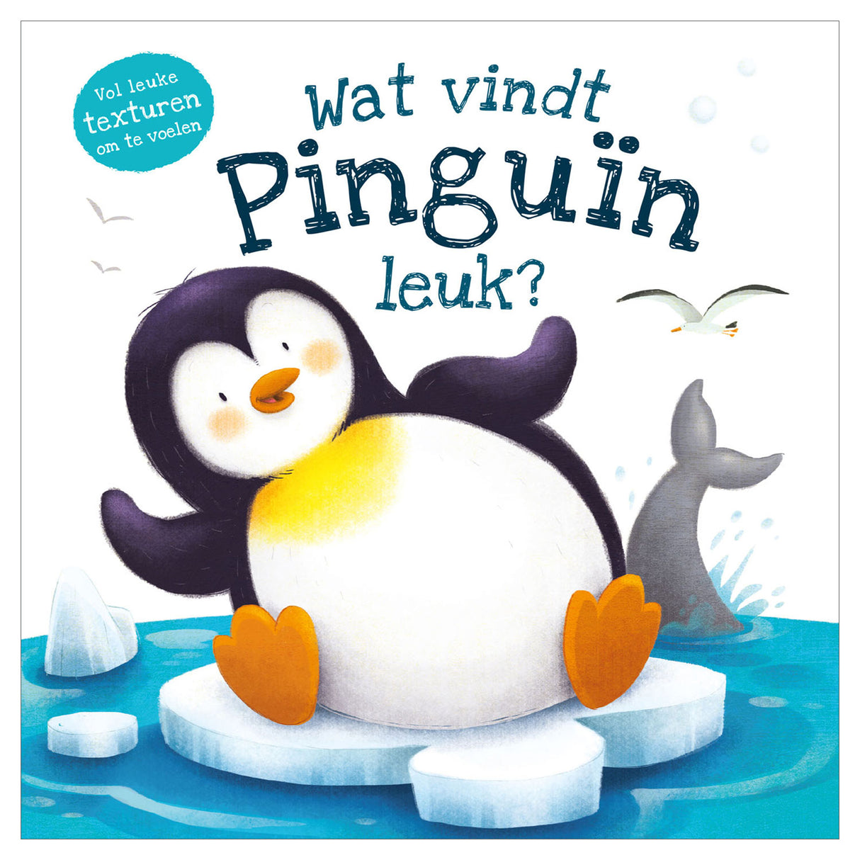 Rebo Publishers Feelboek - Qu'est-ce que Pinguin aime?