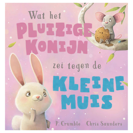 Was der flauschige Hase zur kleinen Maus sagte