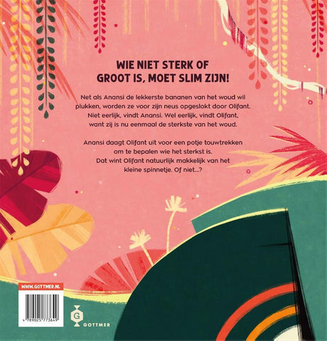 Gottmer-Verleger gruppieren Anansi, die Spinne, die stärker ist als Elefant. 4+