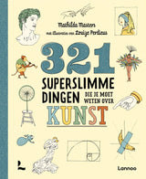 Terralannoo 321 Super-Smart-Dinge, die Sie über Kunst wissen müssen (gebundene Ausgabe)