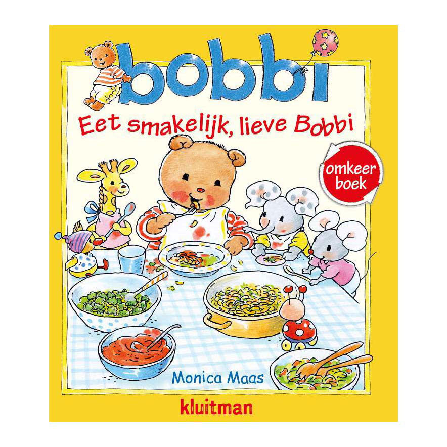 Uitgeverij Kluitman Umkehrung: Guten Appetit, gute Nacht, liebe Bobbi
