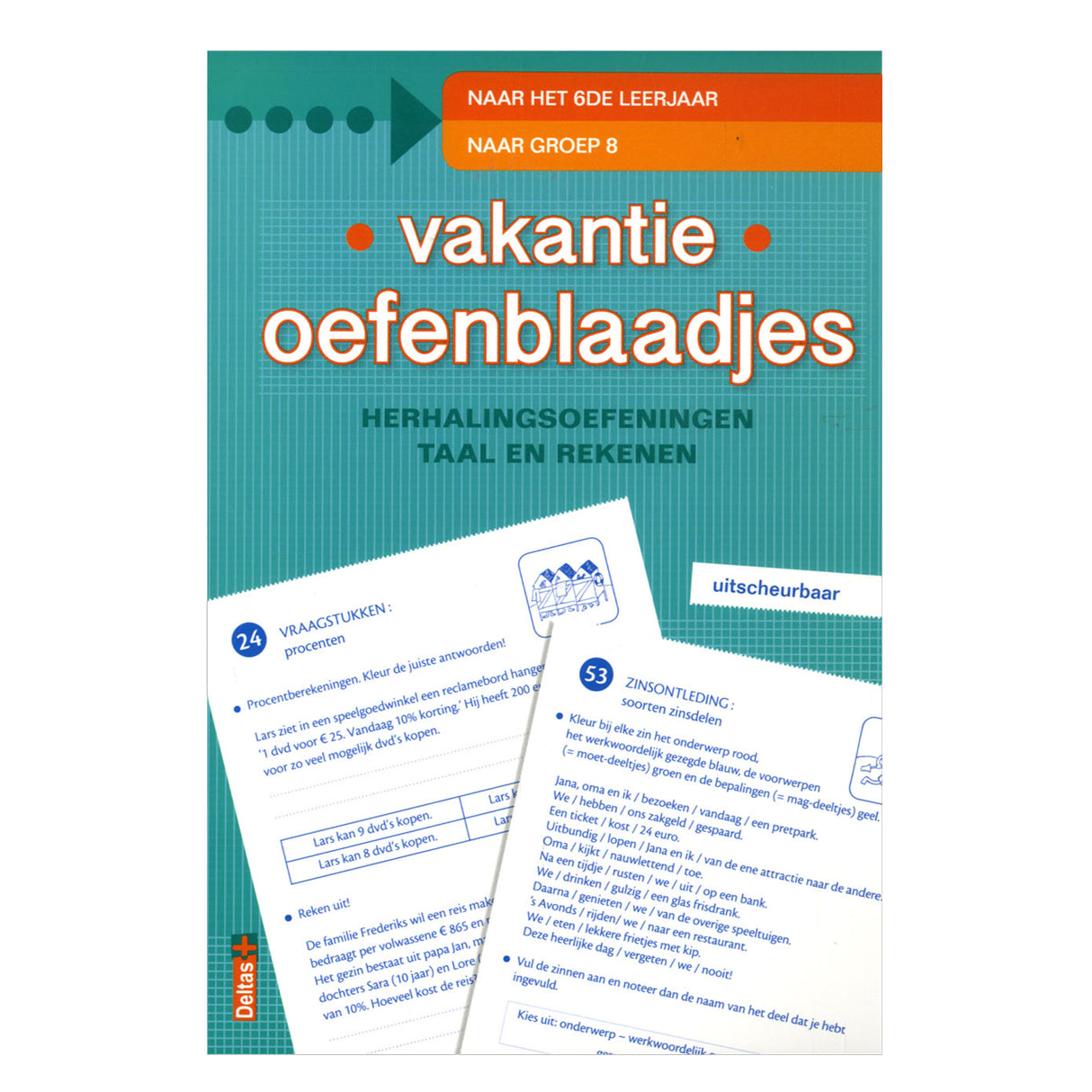 Deltas Ferienübungsblätter für Gruppe 8