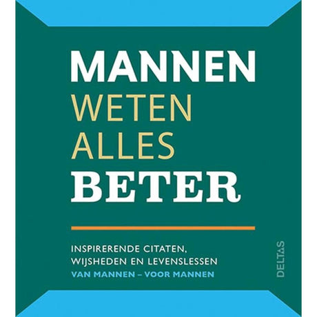 Deltas Männer wissen alles besser