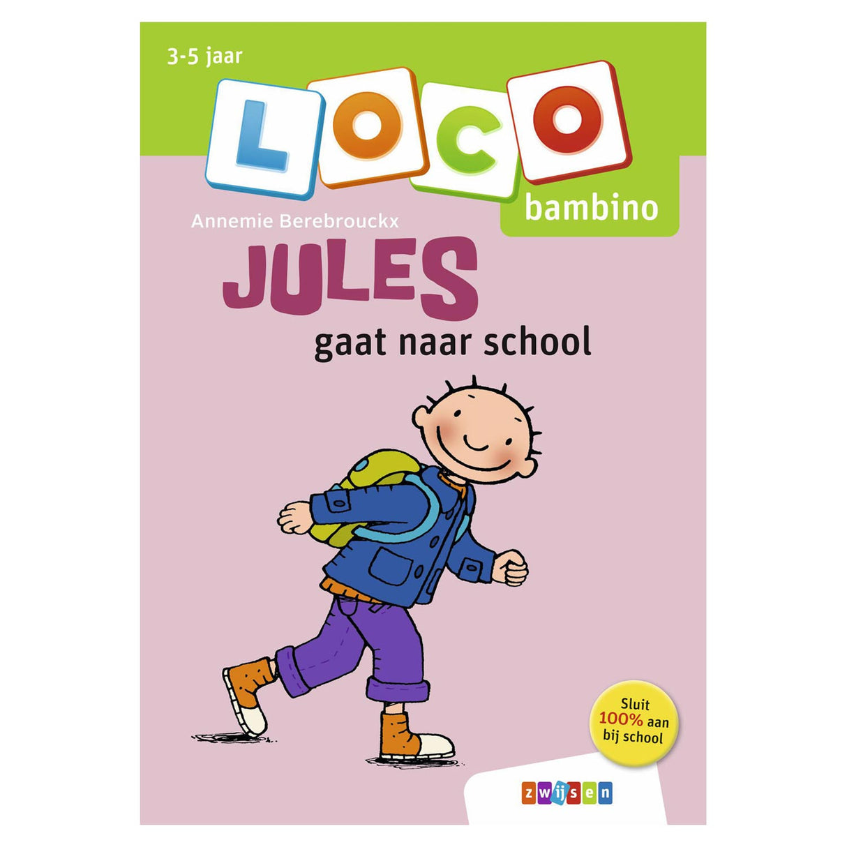 Loco Bambino - Jules va a la escuela (3-5 años)