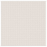 Vidaxx Gewichtsdecke 200x200 cm 13 kg Stoff hellcremefarben