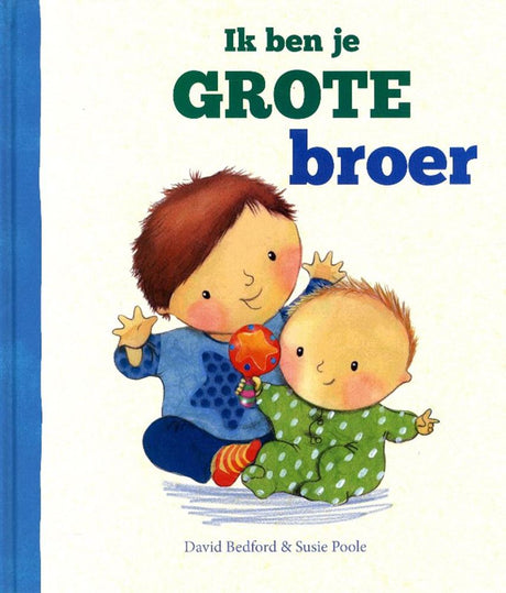 Rebo-Verleger Ich bin dein großer Bruder. 3+
