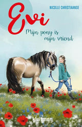 Herausgeber Kluitman Evi - Mein Pony ist mein Freund
