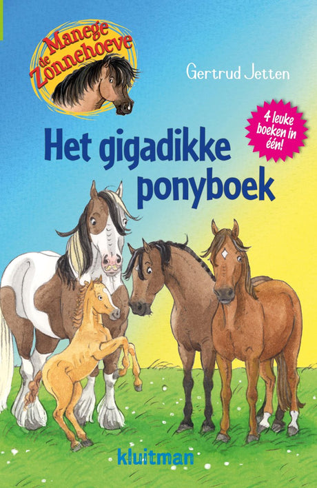 Kluitman Reitschule De Zonnehoeve – das riesige Ponybuch