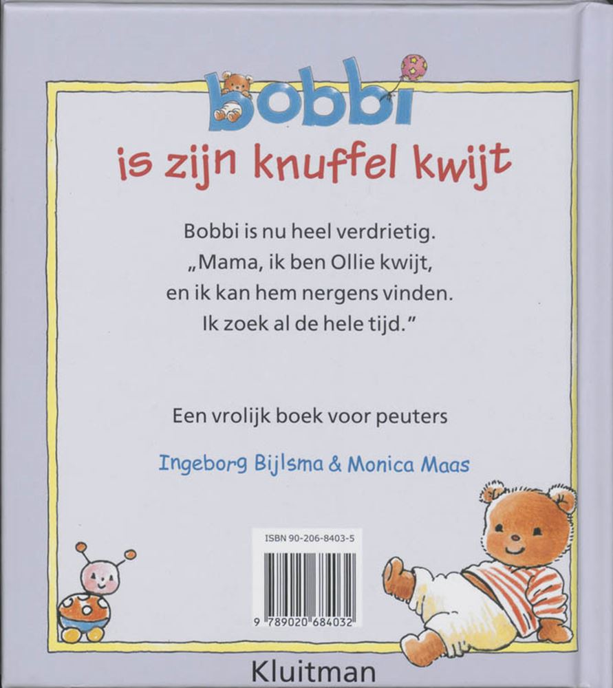 Herausgeber Kluitman Bobbi hat seine Umarmung verloren