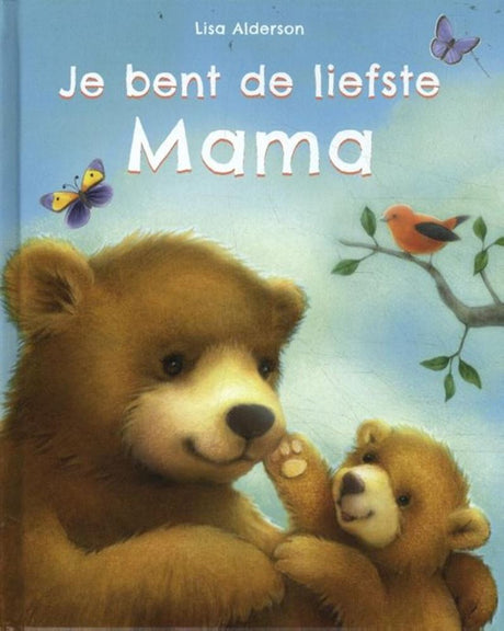 Du bist die süßeste Mama