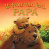 Rebo-Verleger: Ich liebe dich, Papa – Pappbuch