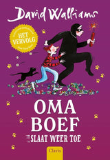 Oma boef slaat weer toe. paperback. 8+