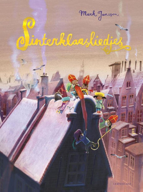 Sinterklaasliedjes. 4+ prentenboek