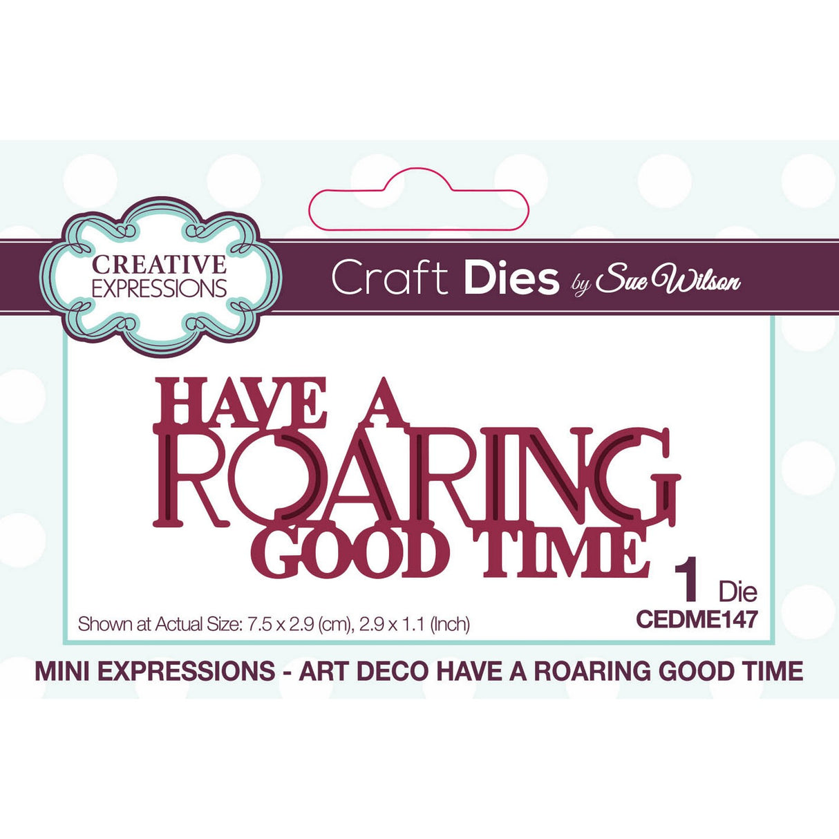 Creative expressions • sue wilson mini expressions art deco craft die have a roaring good time