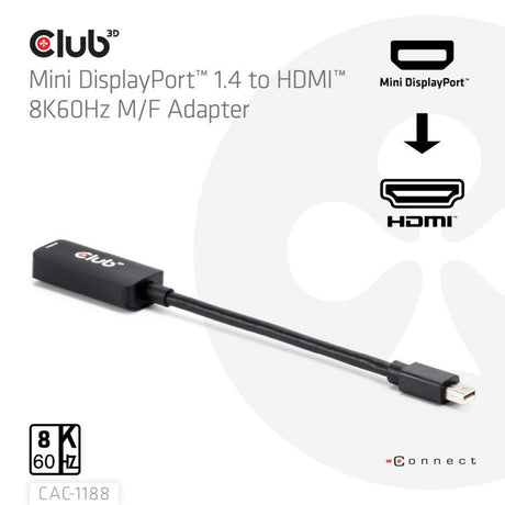 Club 3D Mini Displayport 1.4 auf HDMI 8K60Hz M-F Adapter (Schwarz)