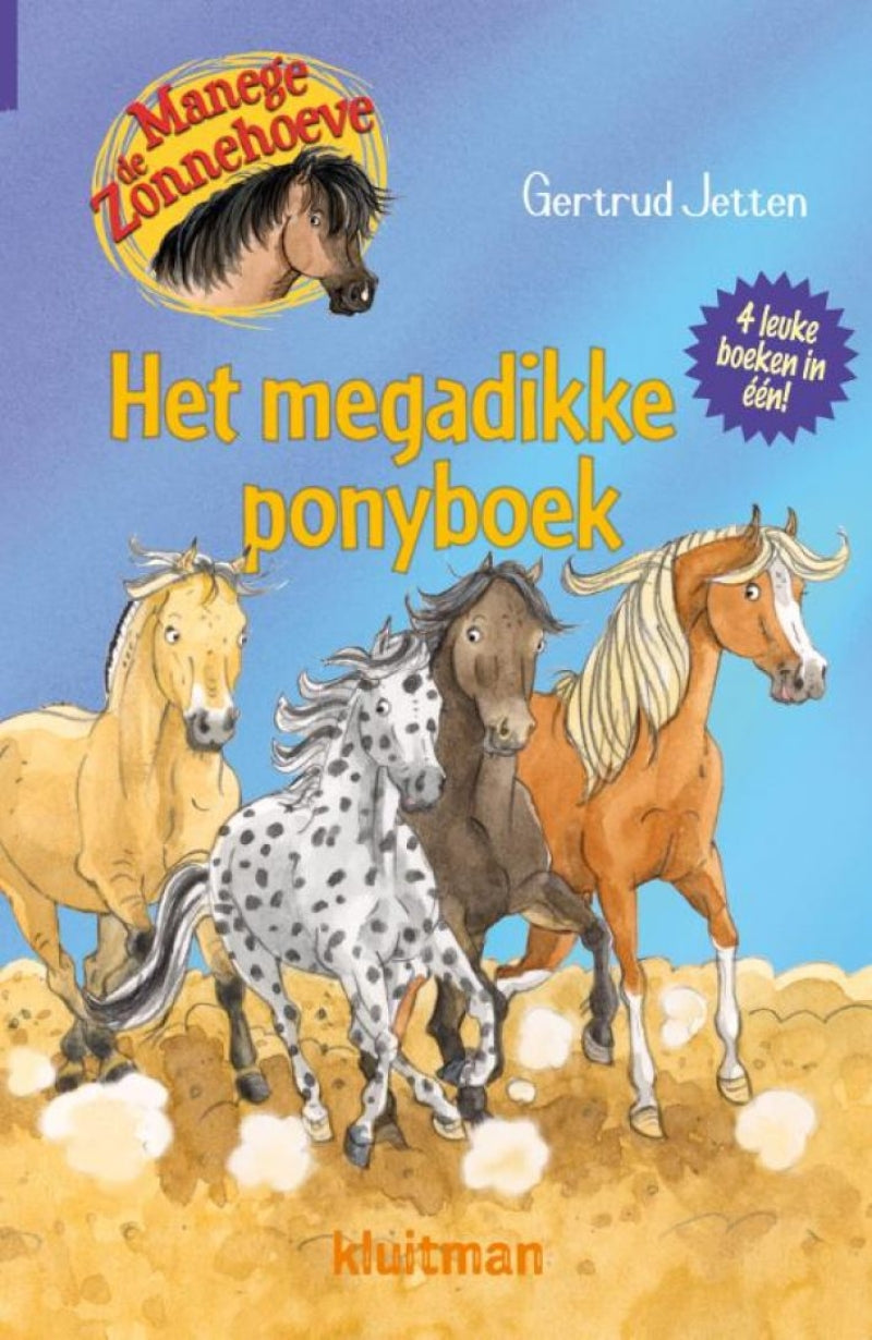 Herausgeber Kluitman Manege de Zonnehoeve - The Megadikke Pony Book